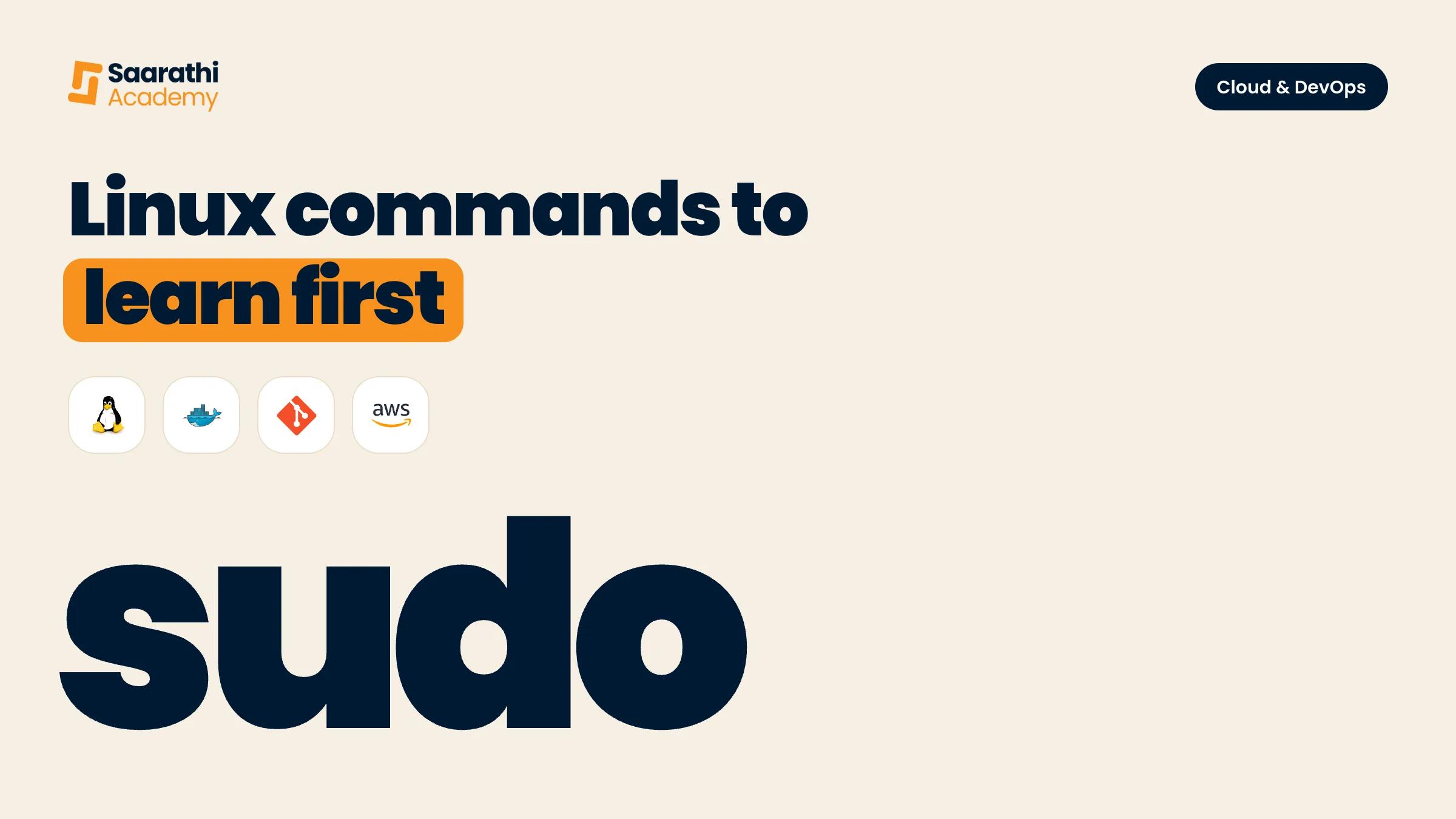Linux commands to learn first, with the Linux, Docker, Git and AWS logos